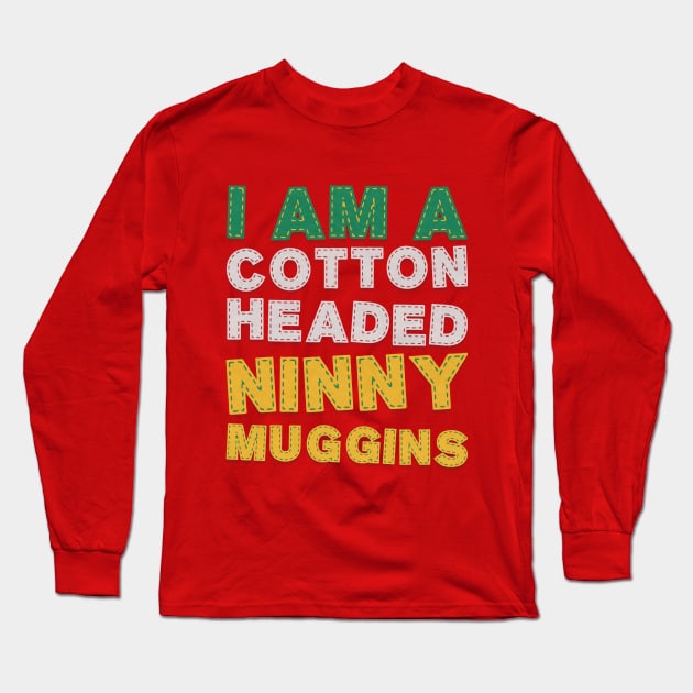 NINNYMUGGINS Long Sleeve T-Shirt by Clobberbox